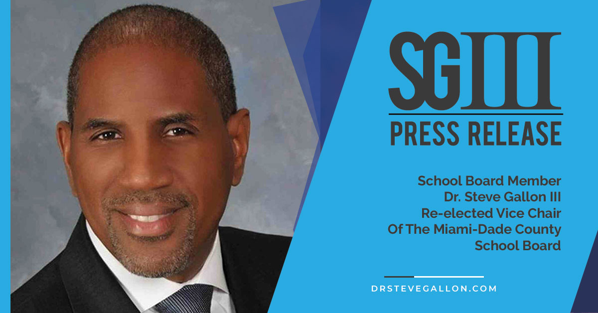 School Board Member Dr. Steve Gallon III Re-elected Vice Chair Of The Miami-Dade County School Board
